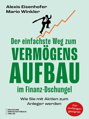 cover image of Der einfachste Weg zum Vermögensaufbau im Finanz-Dschungel